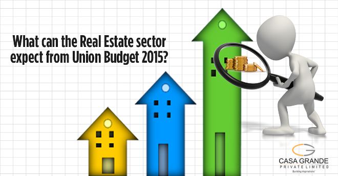 Expectations Of Real Estate Sector From Union Budget 2015