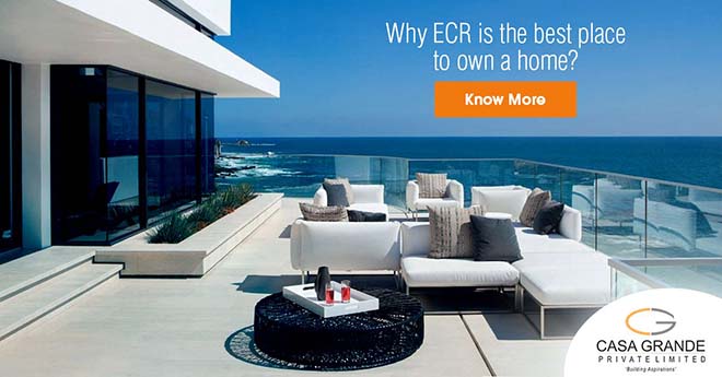 Why ECR is the best place to own a home?
