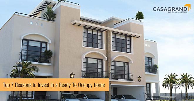 Top 7 Reasons to Invest in a Ready to Occupy Home