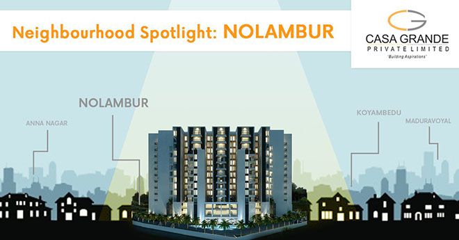 Neighbourhood Spotlight- Nolambur