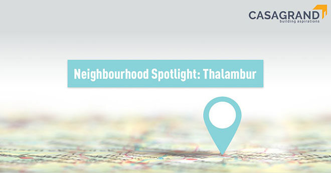 Neighbourhood Spotlight – Thalambur