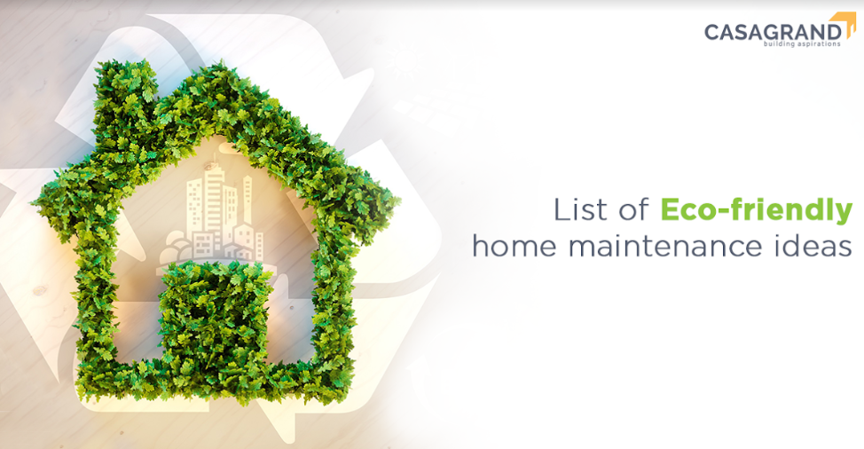 List of eco-friendly home maintenance ideas