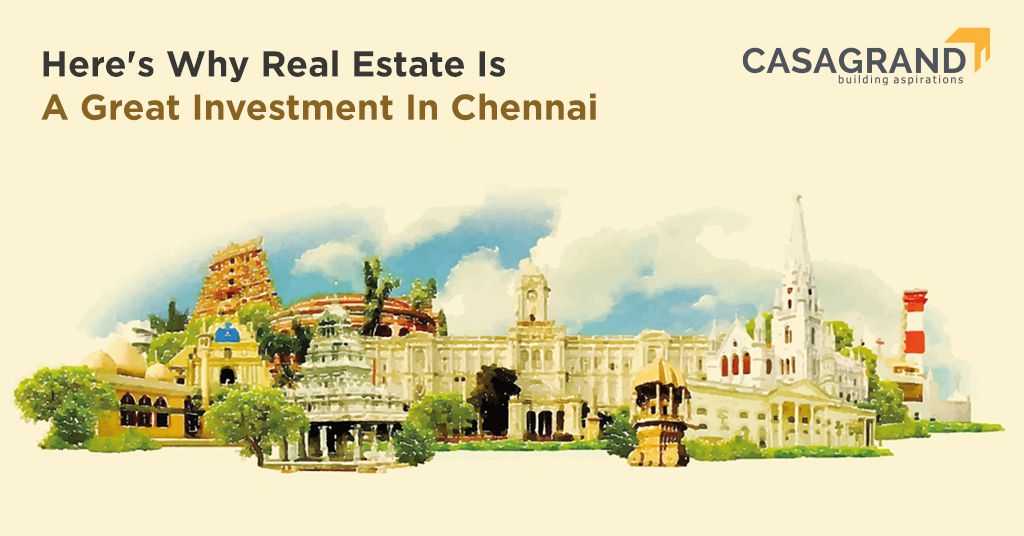Here’s Why Real Estate Is a Great Investment in Chennai