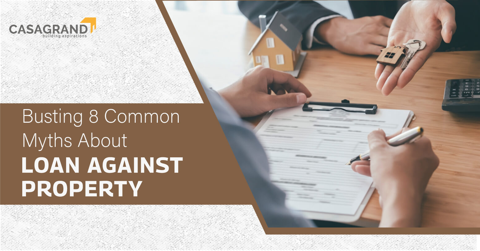 Busting 8 Common Myths About Loan Against Property