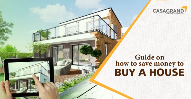 Guide On How to Save Money to Buy A House