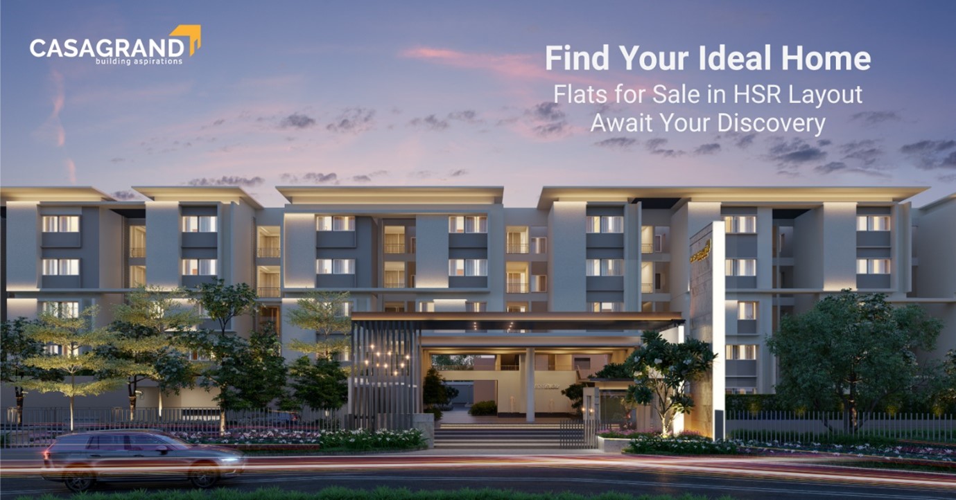 Find Your Ideal Home: Flats for Sale in HSR Layout Await Your Discovery