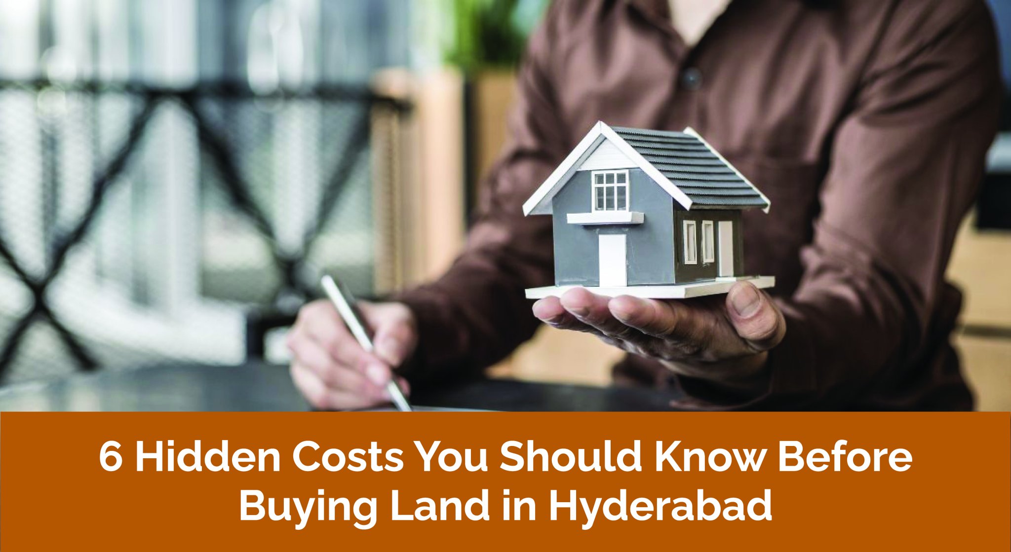 Buying Land in Hyderabad? Don't Miss These Hidden Expenses
